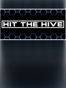 Hit the Hive