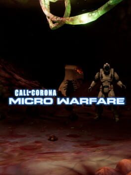 Call of Corona: Micro Warfare