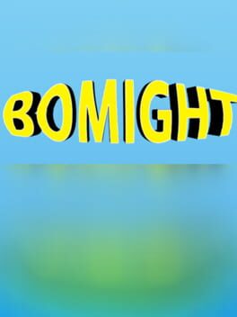 Bomight