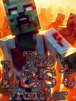 The Last Frontier