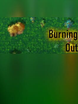 Burning Out