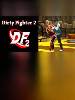 Dirty Fighter 2