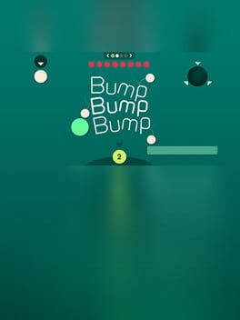 Bump Bump Bump