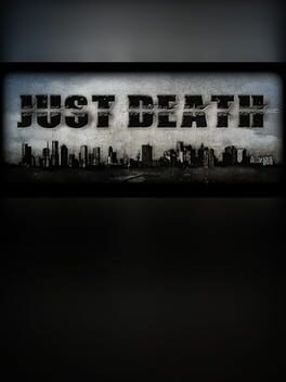 Just Death