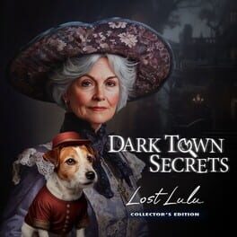 Dark Town Secrets: Lost Lulu - Collector's Edition