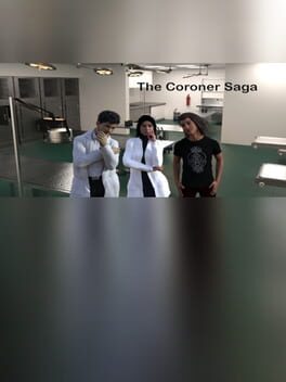 The Coroner Saga