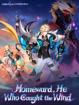 Genshin Impact: Homeward, He Who Caught the Wind