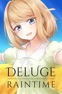 Deluge: Raintime