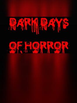 Dark Days of Horror