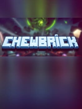 Chewbrick