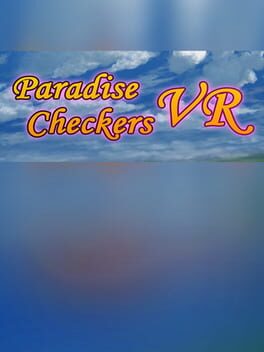 Paradise Checkers VR