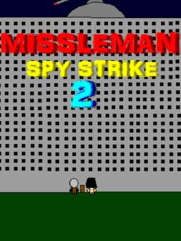 Missileman Spy Strike 2