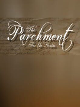 The Parchment: For the Realm