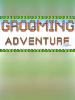 Grooming Adventure