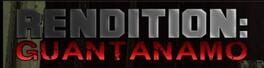 Rendition: Guantanamo