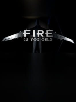 Fire in the hole