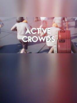 Active Crowds