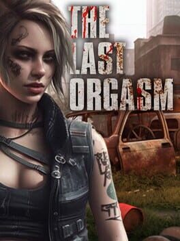 The Last Orgasm