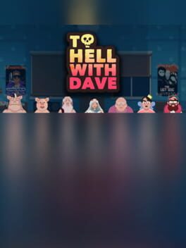 To Hell With Dave