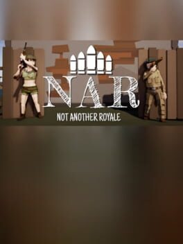 NAR - Not Another Royale