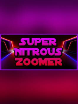 Super Nitrous Zoomer