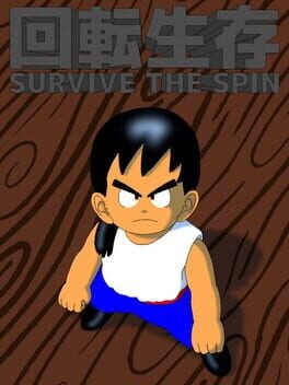 Survive the Spin