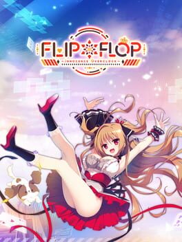 Flip＊Flop: Innocence Overclock