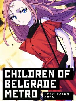 Children of Belgrade Metro