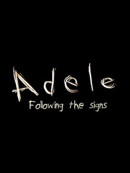 Adele: Following the Signs