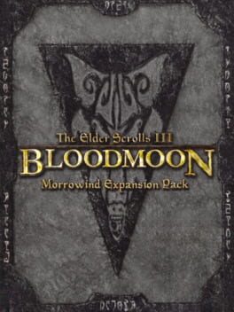 The Elder Scrolls III: Bloodmoon
