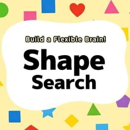 Build a Flexible Brain! Shape Search