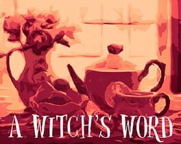 A Witch's Word