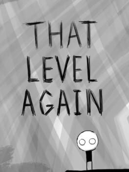 That Level Again