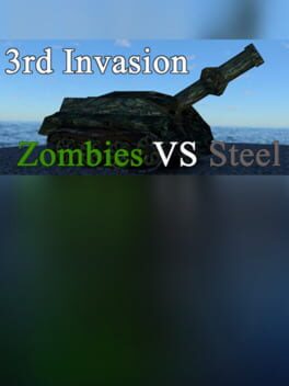 3rd Invasion: Zombies vs. Steel
