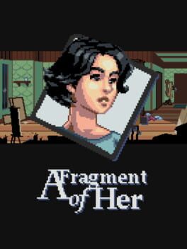 A Fragment of Her