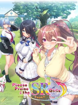 Please Praise the SR Girls