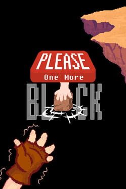 Please One More Block