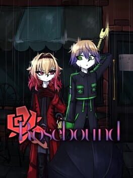 Rosebound