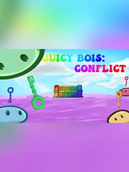 Juicy Bois: Conflict