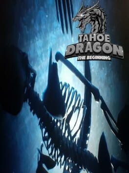 Tahoe Dragon: The Beginning