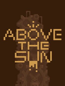 Above the Sun