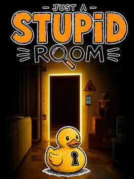 Just a Stupid Room