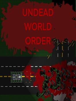 Undead World Order