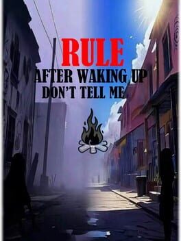 Rule: After Waking Up, Please Don't Call Me