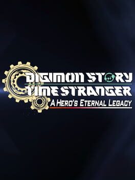 Digimon Story Time Stranger: A Hero's Eternal Legacy