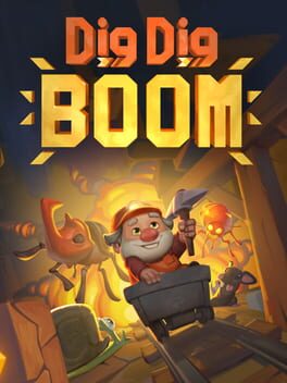 Dig Dig Boom