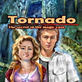 Tornado: The Secret of the Magic Cave