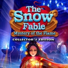 The Snow Fable: Mystery of the Flame - Collector's Edition