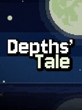 Depths' Tale