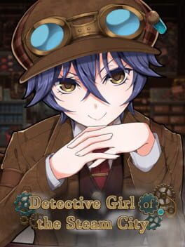Detective Girl of the Steam City